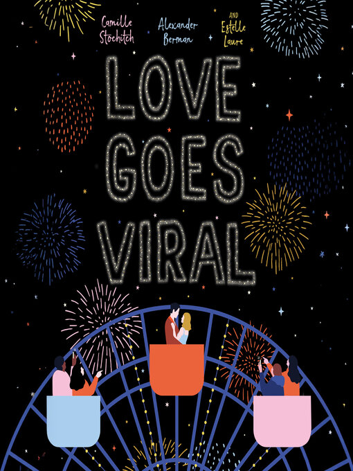 Title details for Love Goes Viral by Alexander Berman - Available